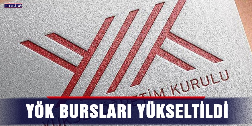 YÖK bursları yükseltildi