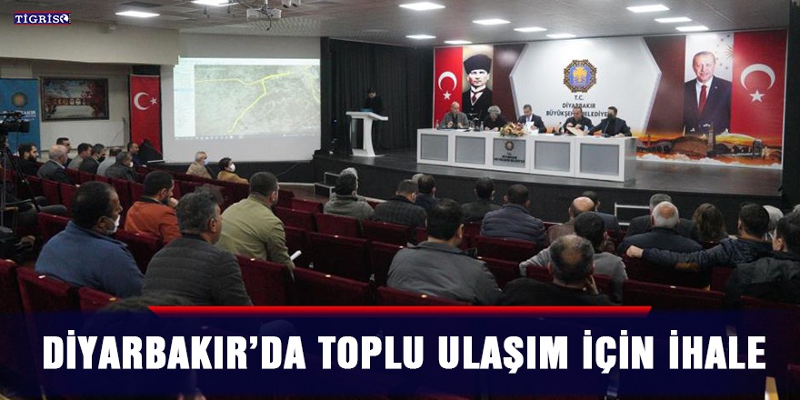 Diyarbakır’da toplu ulaşım için ihale