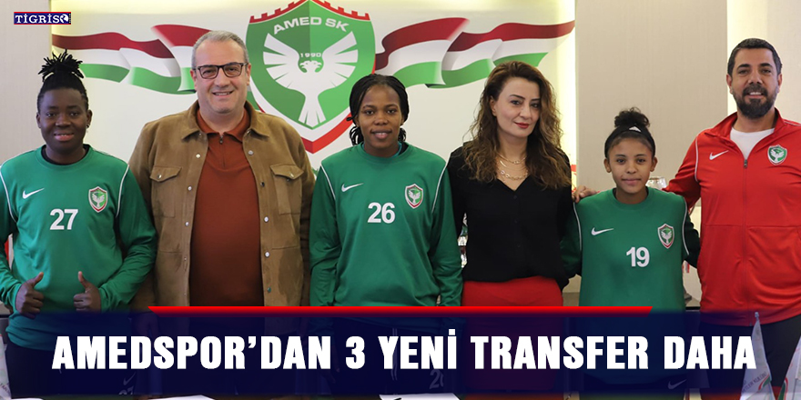 Amedspor’dan 3 yeni transfer daha