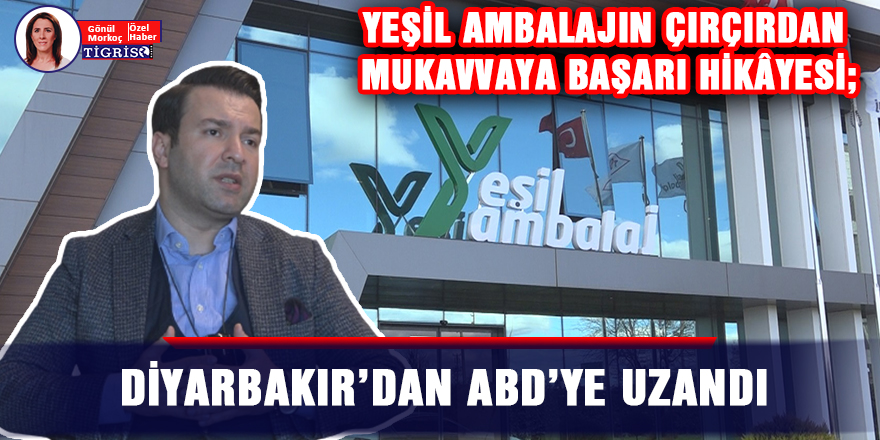 VİDEO - Yeşil ambalajın çırçırdan mukavvaya başarı hikâyesi