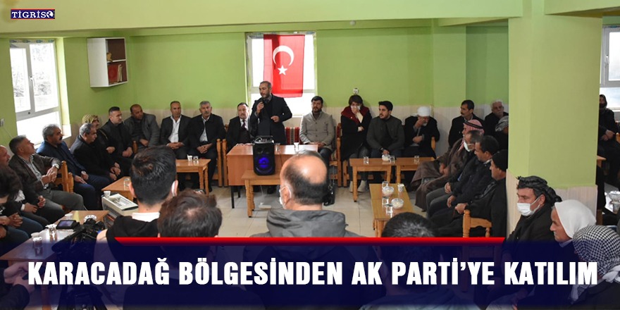 Karacadağ bölgesinden AK Parti’ye katılım