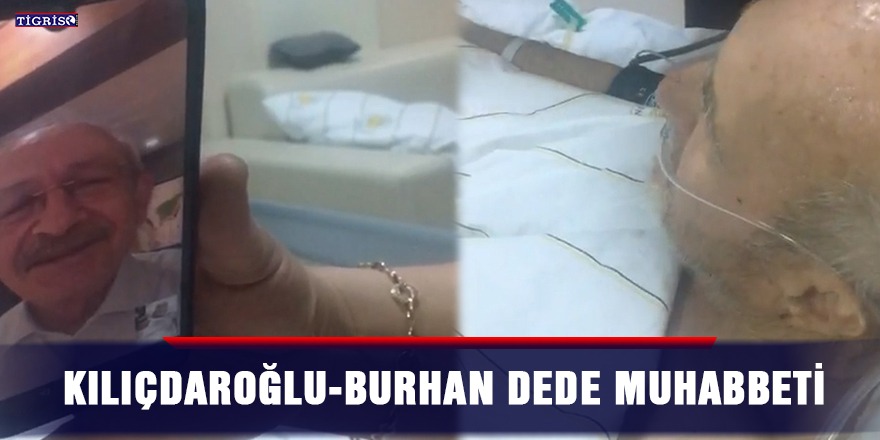 VİDEO - Kılıçdaroğlu-Burhan dede muhabbeti