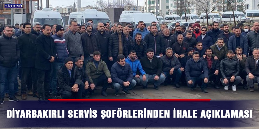 Diyarbakırlı servis şoförlerinden ihale açıklaması