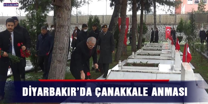 Diyarbakır’da Çanakkale anması