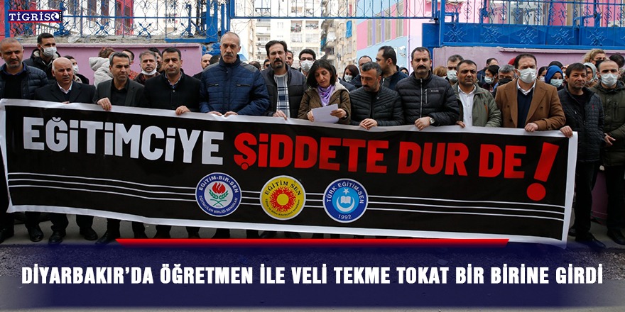 Diyarbakır’da öğretmen ile veli tekme tokat bir birine girdi