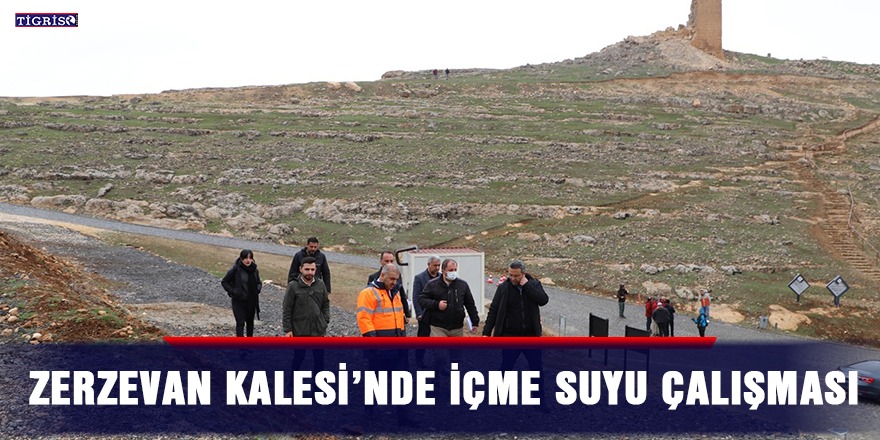 Zerzevan Kalesi’nde içme suyu çalışması başladı