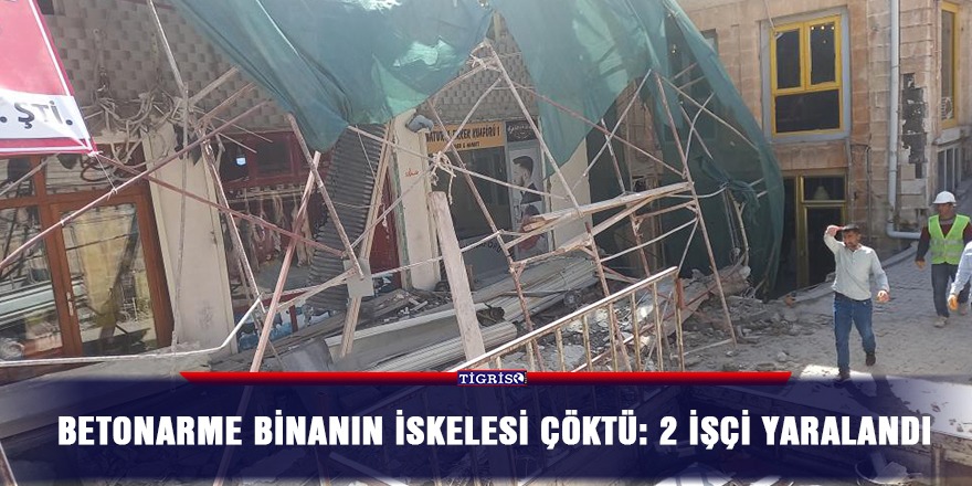 Betonarme binanın iskelesi çöktü: 2 işçi yaralandı