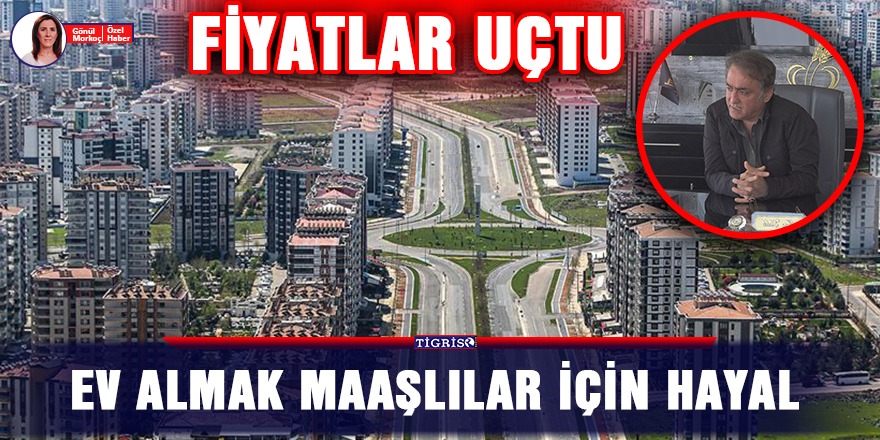VİDEO - Diyarbakır'da ev fiyatları uçtu!