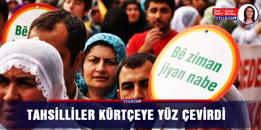 Tahsilliler Kürtçeye yüz çevirdi