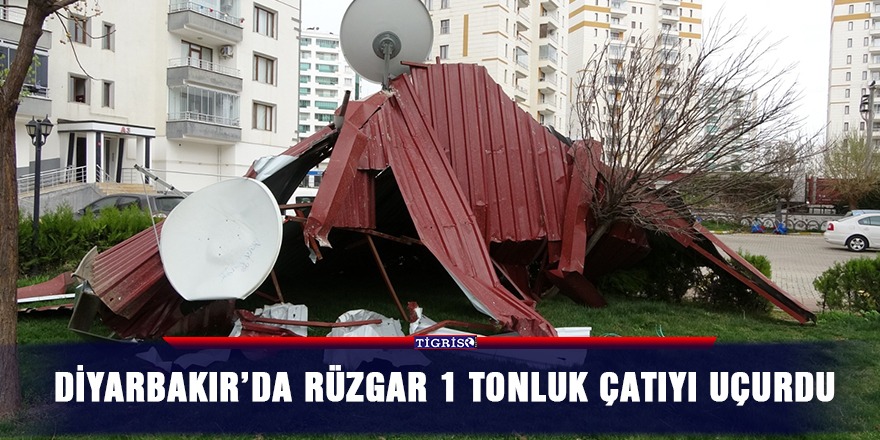 Diyarbakır’da rüzgar 1 tonluk çatıyı uçurdu