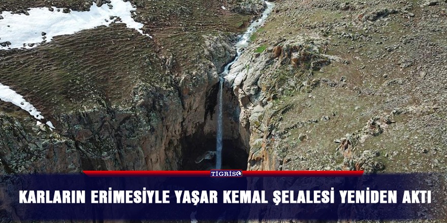 Karların erimesiyle Yaşar Kemal Şelalesi yeniden aktı