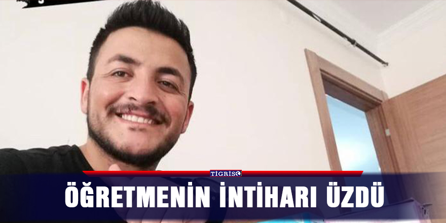 Öğretmenin intiharı üzdü