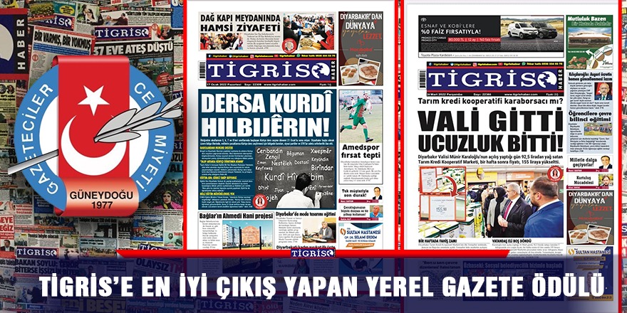 Tigris’e en iyi çıkış yapan yerel gazete ödülü
