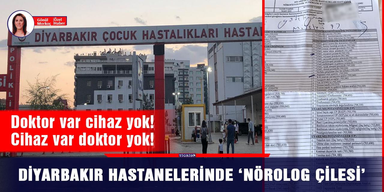Diyarbakır hastanelerinde ‘nörolog çilesi’