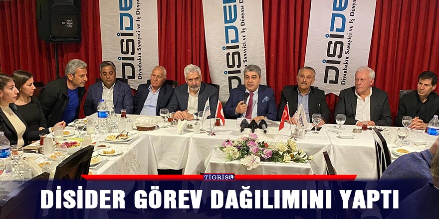 DİSİDER görev dağılımını yaptı