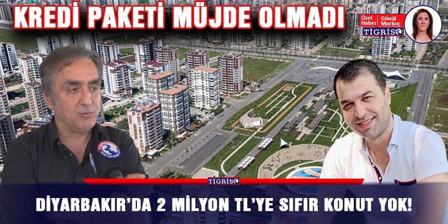 VİDEO - Diyarbakır’da 2 milyon TL’ye sıfır konut yok!