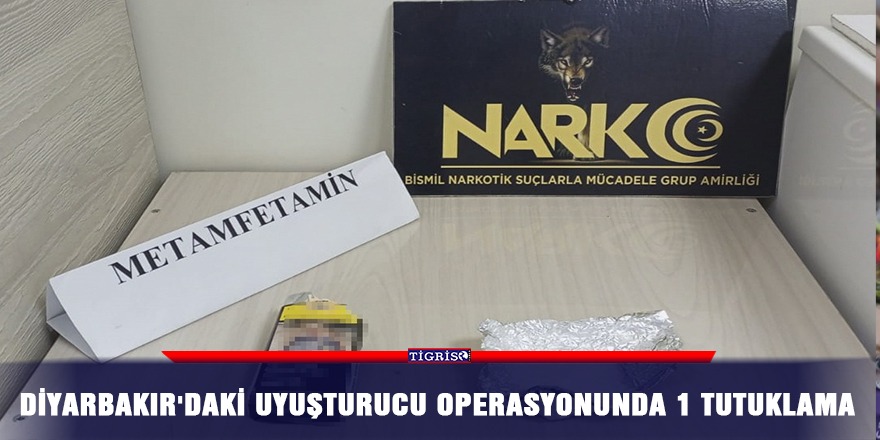 Diyarbakır'daki uyuşturucu operasyonunda 1 tutuklama
