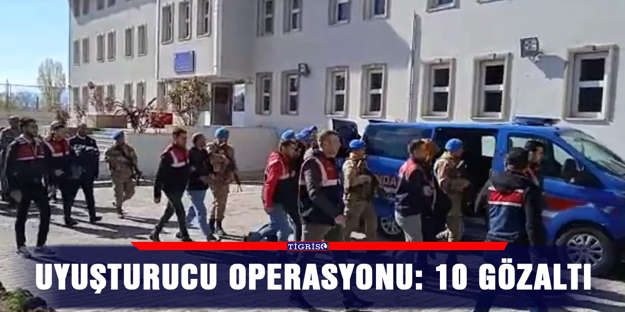 Uyuşturucu operasyonu: 10 gözaltı