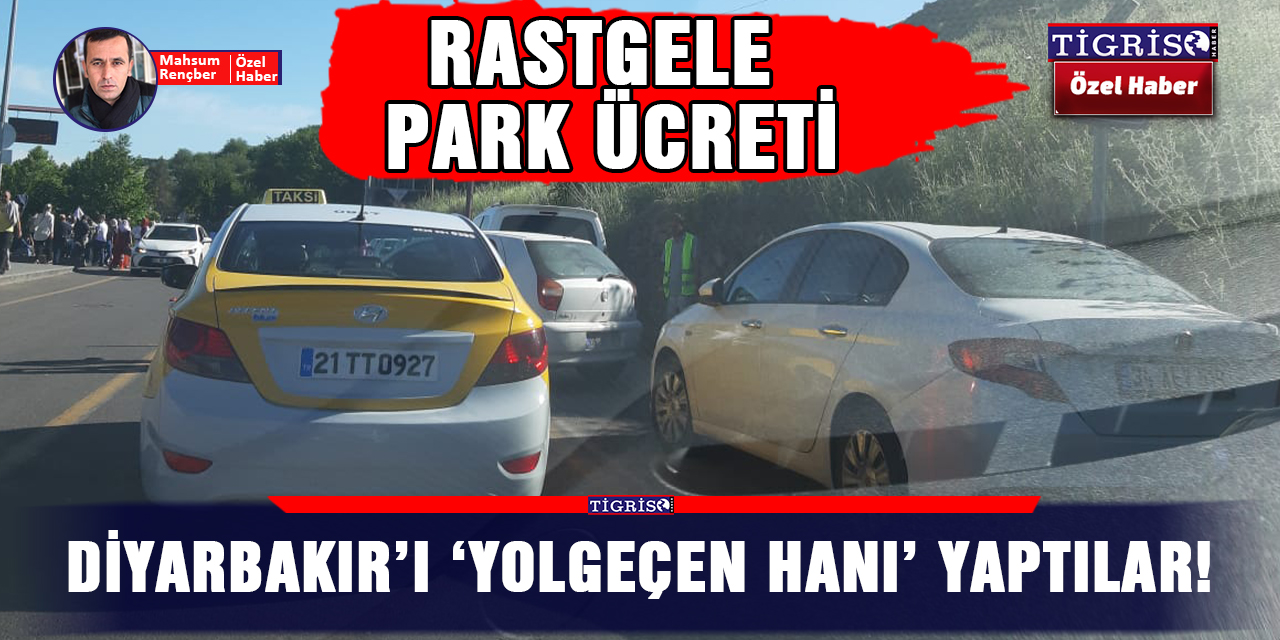 Diyarbakır’ı ‘Yolgeçen hanı’ yaptılar!