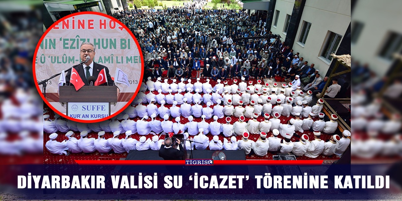 Diyarbakır Valisi Su 'icazet' törenine katıldı