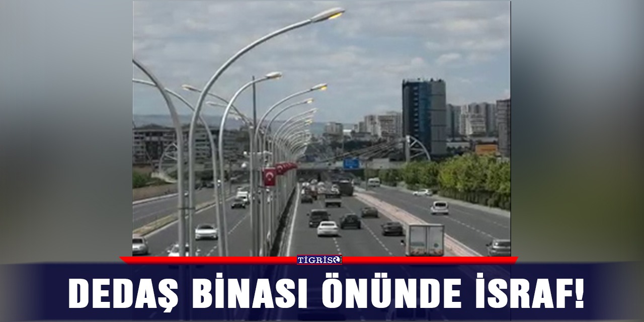 DEDAŞ binası önünde israf!
