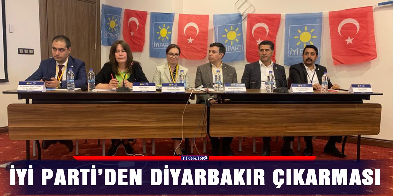 İYİ Parti’den Diyarbakır çıkarması