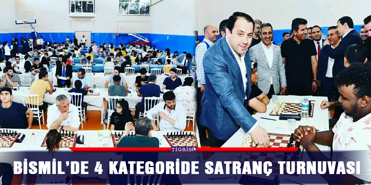 Bismil’de 4 kategoride satranç turnuvası