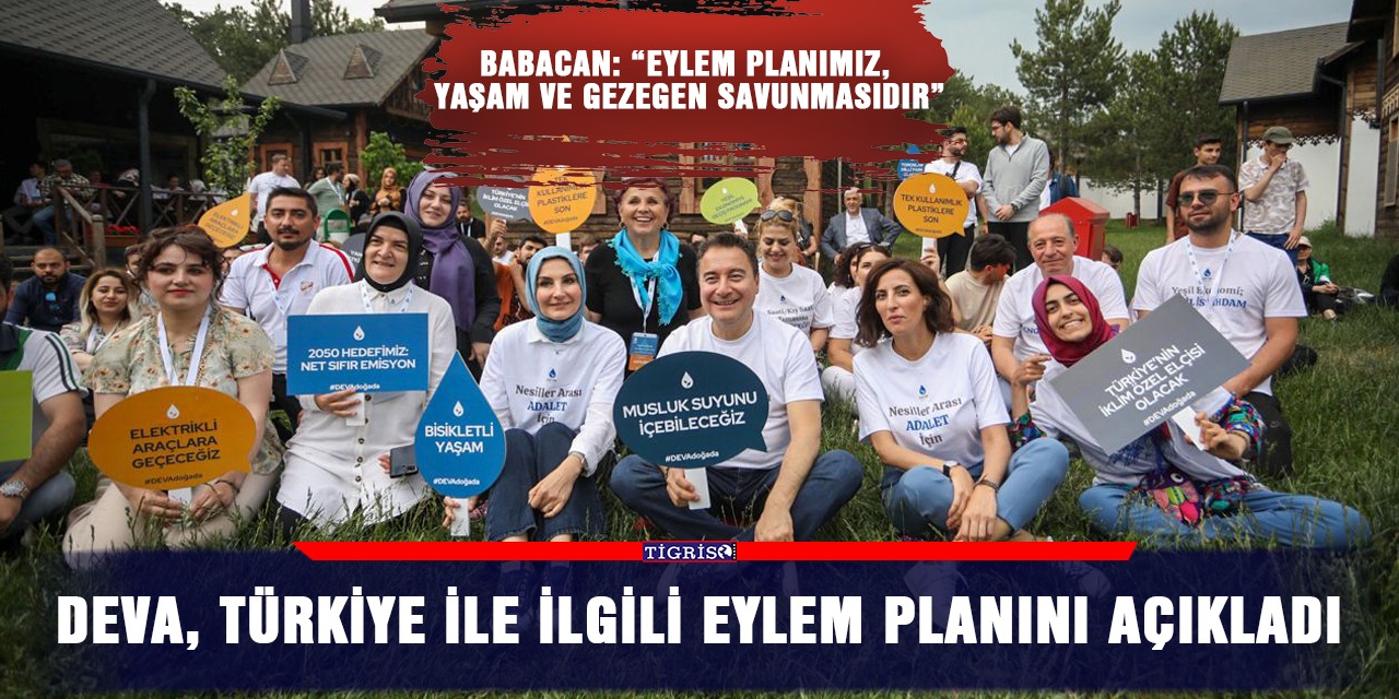 VİDEO - DEVA, Türkiye ile ilgili eylem planını açıkladı
