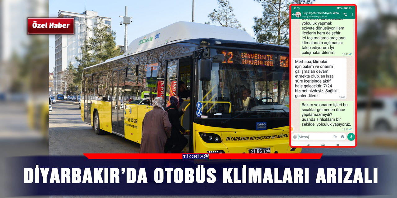 Diyarbakır’da Otobüs klimaları arızalı