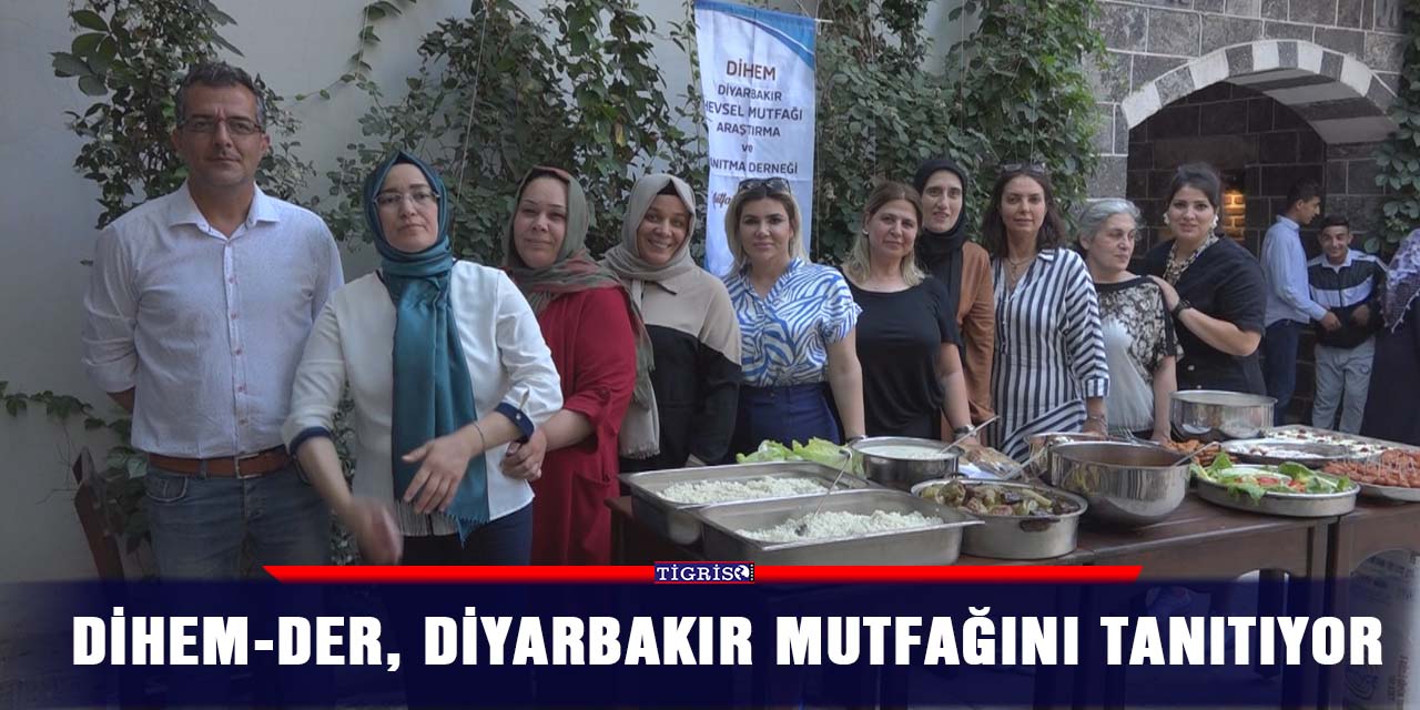 VİDEO - DİHEM-DER, Diyarbakır mutfağını tanıtıyor