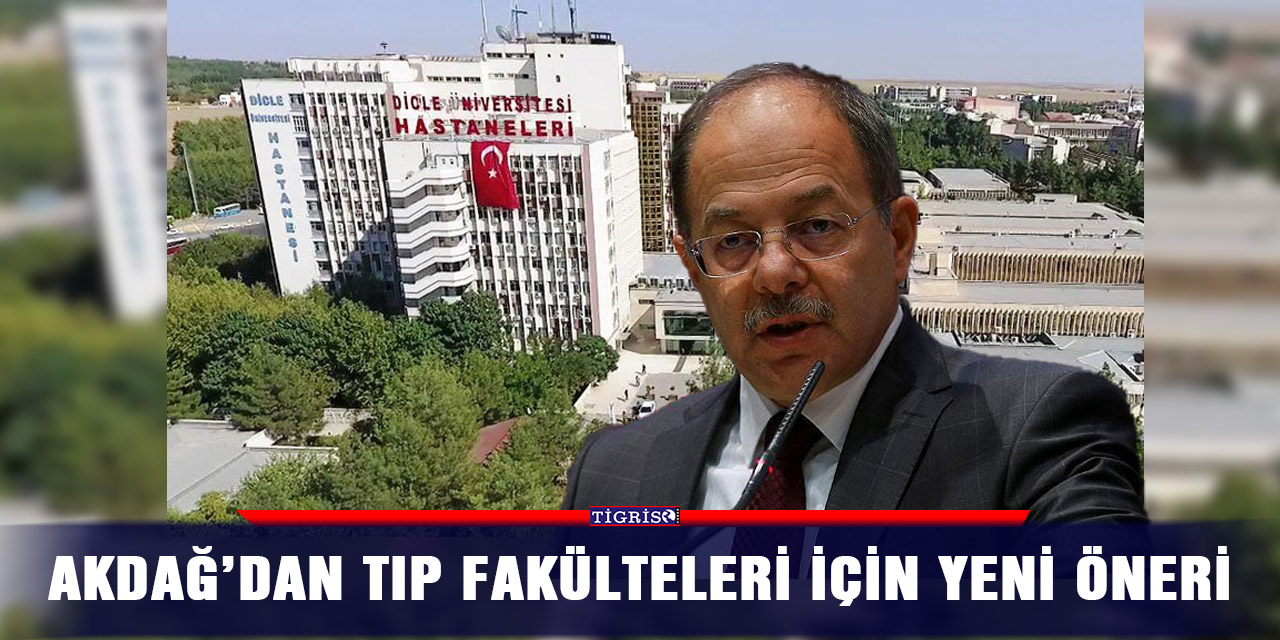 Akdağ’dan tıp fakülteleri için yeni öneri