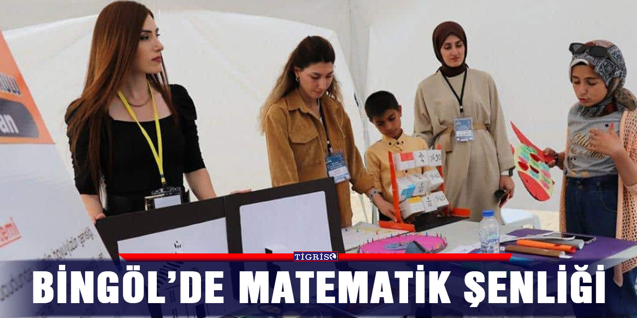 Bingöl’de matematik şenliği