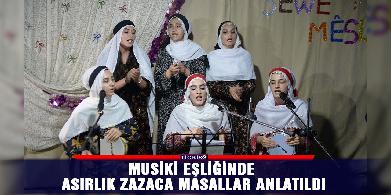 Musiki eşliğinde asırlık Zazaca masallar anlatıldı