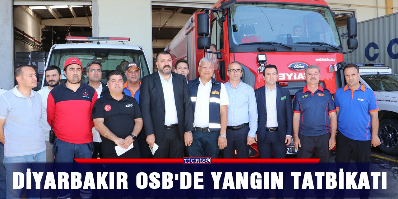 Diyarbakır OSB'de yangın tatbikatı