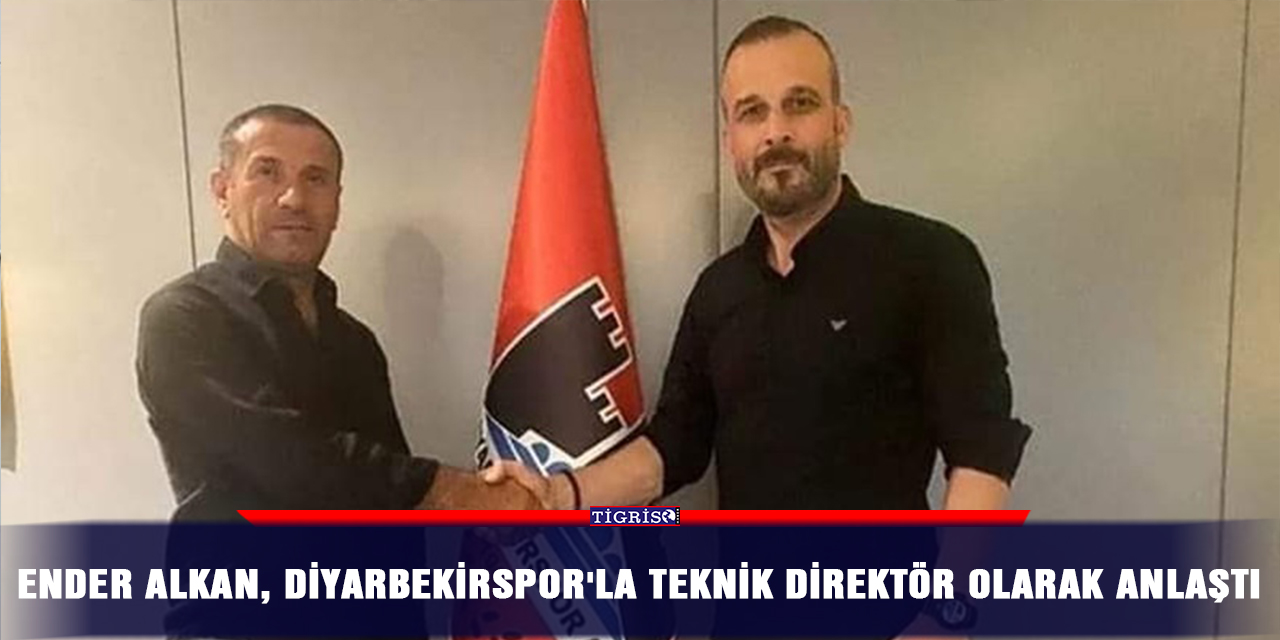 Ender Alkan, Diyarbekirspor'la teknik direktör olarak anlaştı