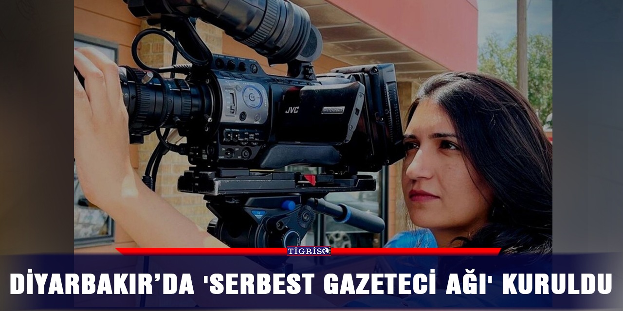 Diyarbakır’da 'Serbest Gazeteci Ağı' kuruldu