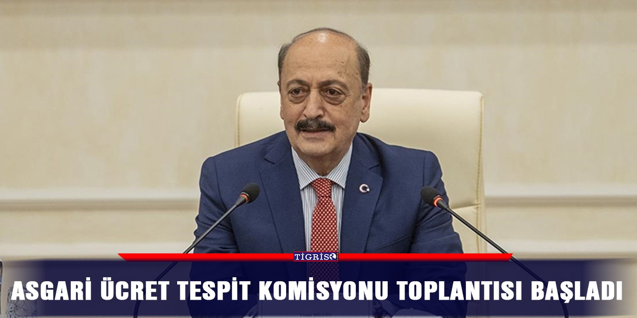 Asgari Ücret Tespit Komisyonu toplantısı başladı