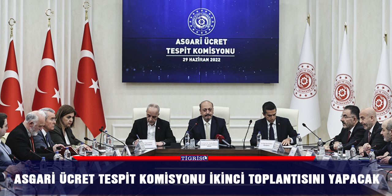 Asgari Ücret Tespit Komisyonu ikinci toplantısını yapacak