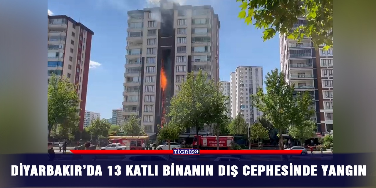 Diyarbakır’da 13 katlı binanın dış cephesinde yangın