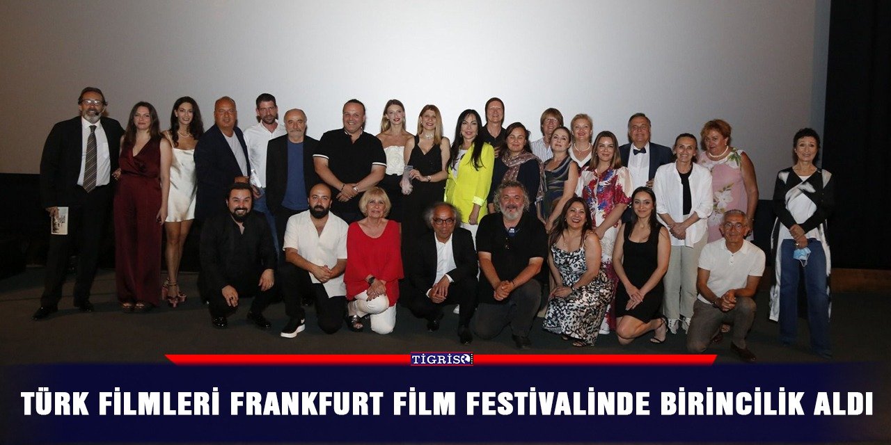 Türk filmleri Frankfurt film festivalinde birincilik aldı