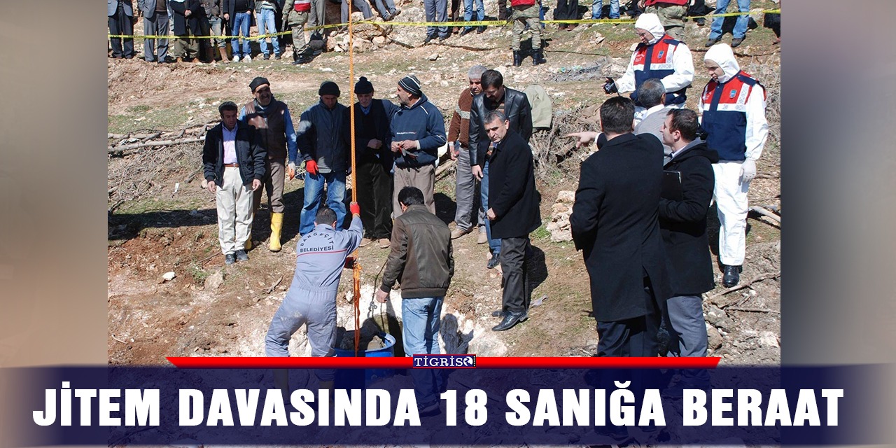 JİTEM davasında 18 sanığa beraat