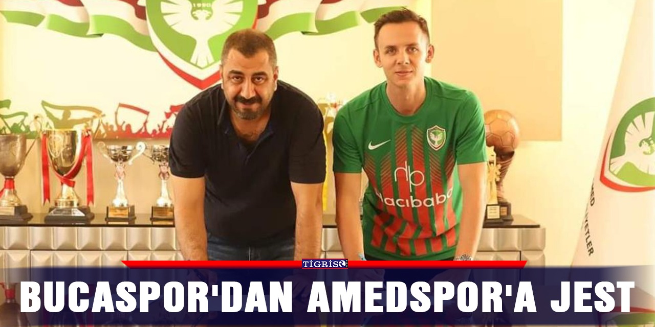 Bucaspor'dan Amedspor'a jest