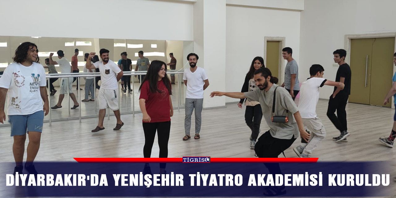 Diyarbakır'da Yenişehir Tiyatro Akademisi kuruldu