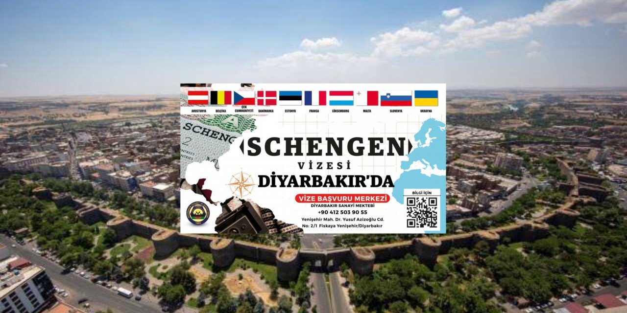 Schengen vizesi artık Diyarbakır'dan alınabilecek