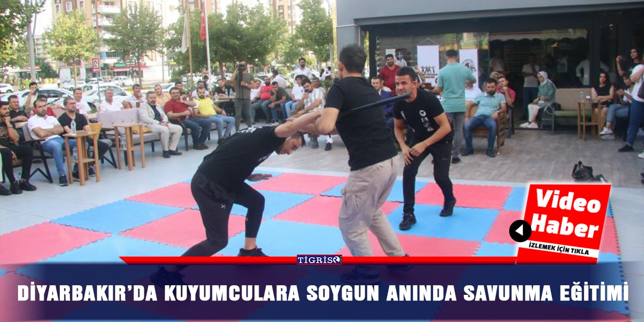 VİDEO - Diyarbakır’da kuyumculara soygun anında savunma eğitimi