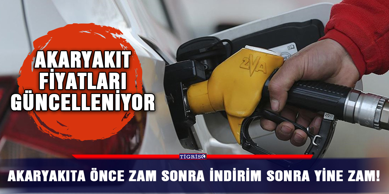 Akaryakıta önce zam sonra indirim sonra yine zam!