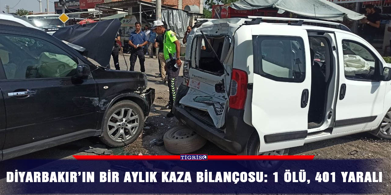 Diyarbakır’ın bir aylık kaza bilançosu: 1 ölü, 401 yaralı