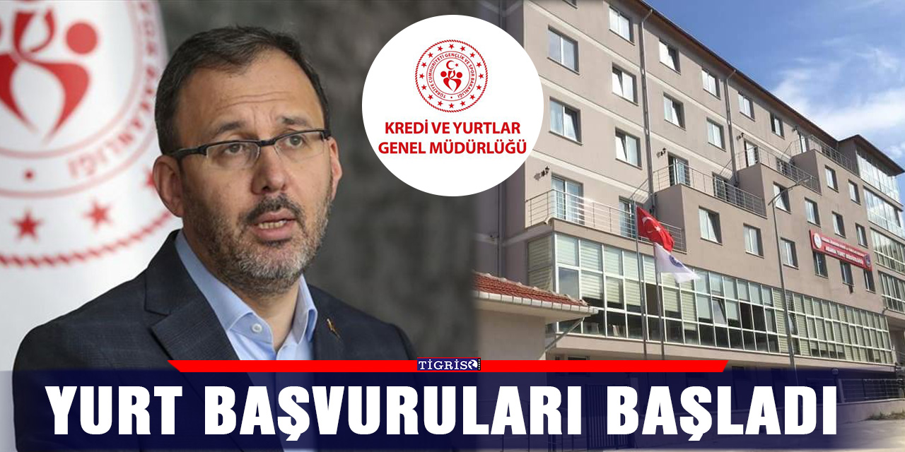 Yurt başvuruları başladı
