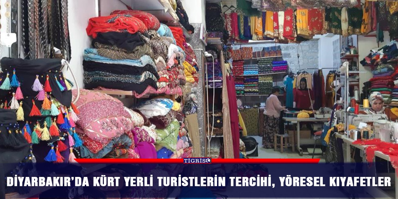 Diyarbakır’da Kürt yerli turistlerin tercihi, yöresel kıyafetler