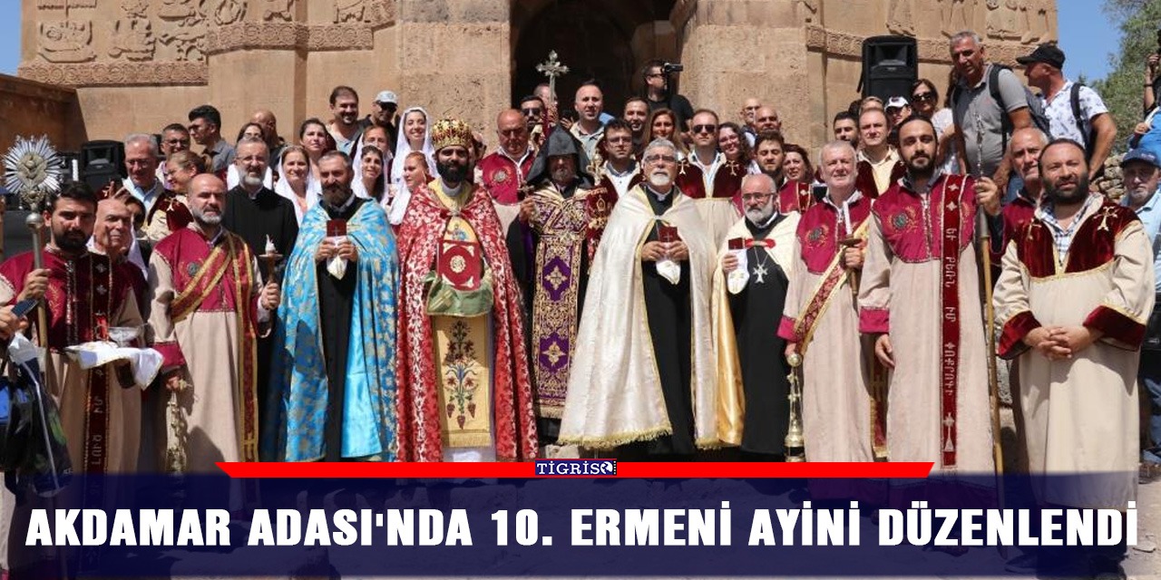Akdamar Adası'nda 10. Ermeni ayini düzenlendi